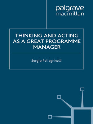 cover image of Thinking and Acting as a Great Programme Manager